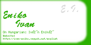 eniko ivan business card